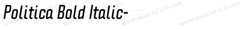 Politica Bold Italic字体转换